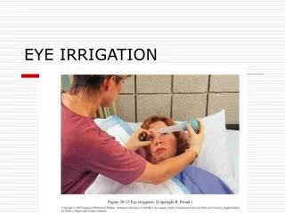 eye irrigation