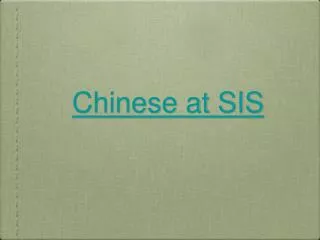 Chinese at SIS