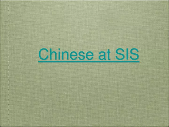 chinese at sis