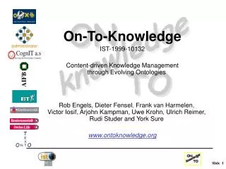 On-To-Knowledge IST-1999-10132 Content-driven Knowledge Management through Evolving Ontologies