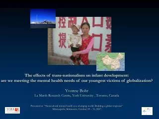 The effects of trans-nationalism on infant development: