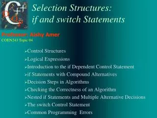 Selection Structures: if and switch Statements