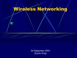 Wireless Networking