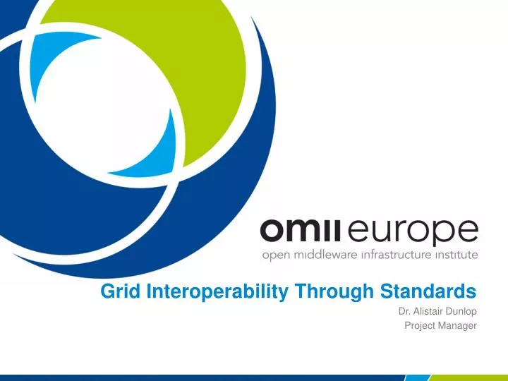 grid interoperability through standards