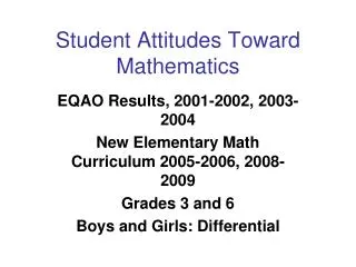 Student Attitudes Toward Mathematics