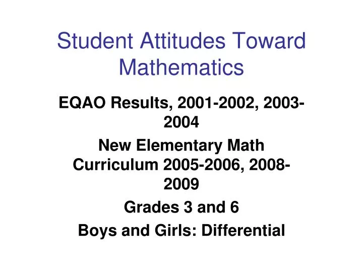 Student Attitudes Toward Mathematics
