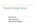 Record Linkage Survey - slide 1