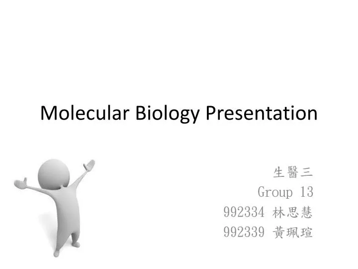 molecular biology presentation
