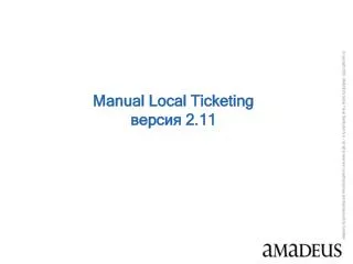 manual local ticketing 2 11