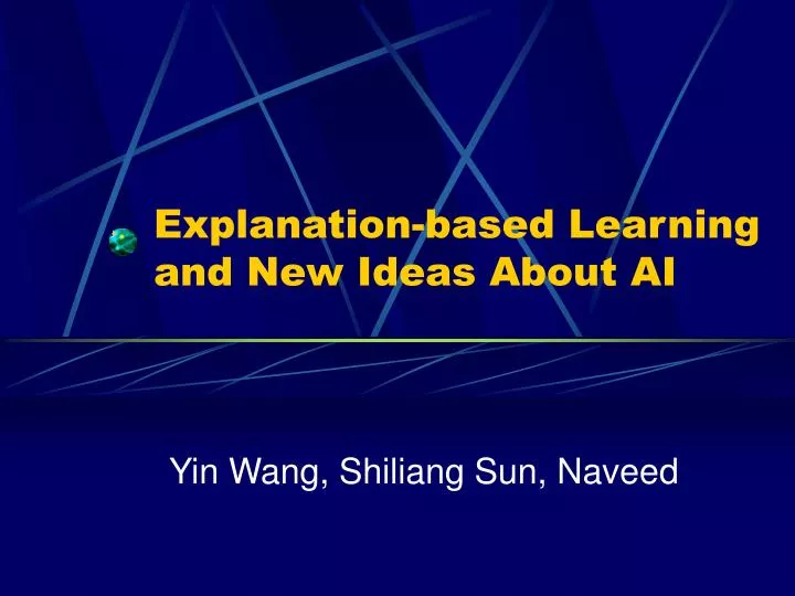 explanation based learning and new ideas about ai
