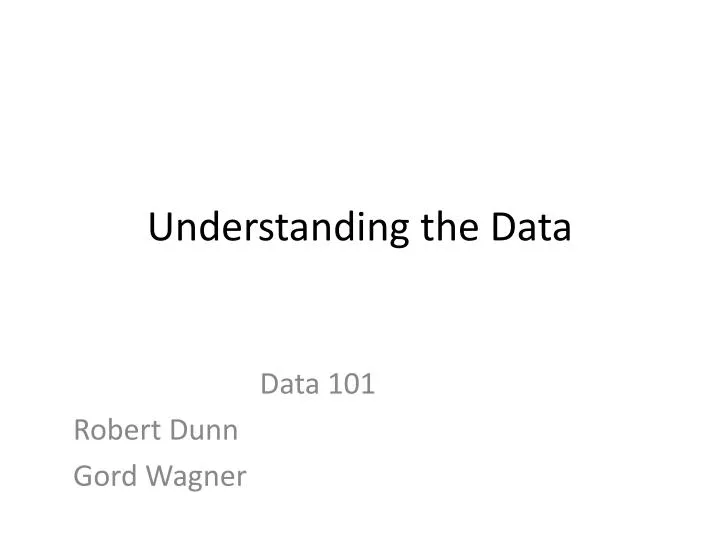 understanding the data