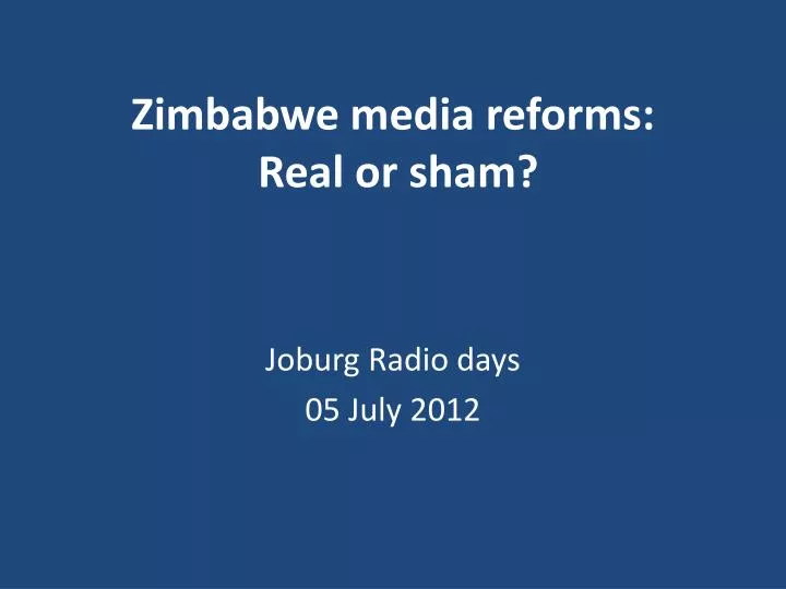 zimbabwe media reforms real or sham