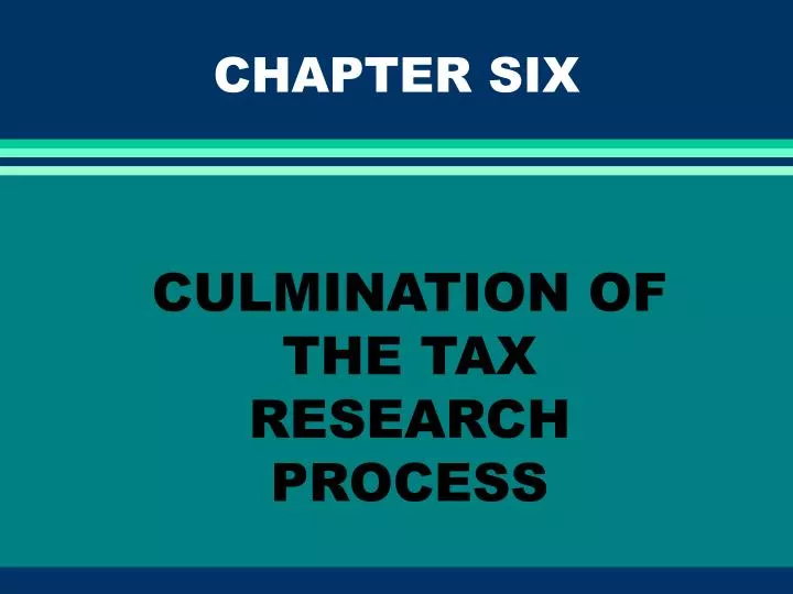 culmination of the tax research process