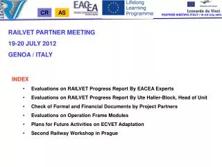 PARTNER MEETING ITALY / 19-20 July 2012
