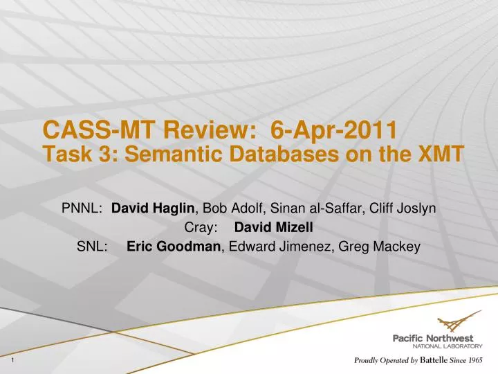 cass mt review 6 apr 2011 task 3 semantic databases on the xmt