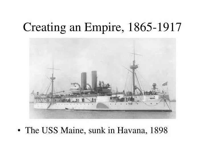 creating an empire 1865 1917