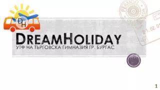 d ream h oliday