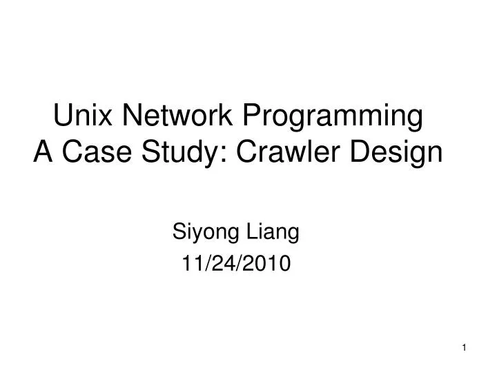 unix network programming a case study crawler design