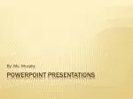 PowerPoint Presentations