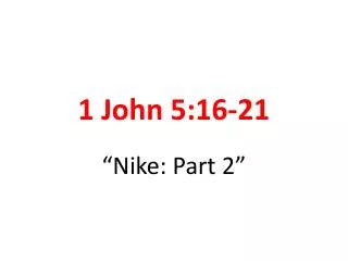 1 John 5:16-21