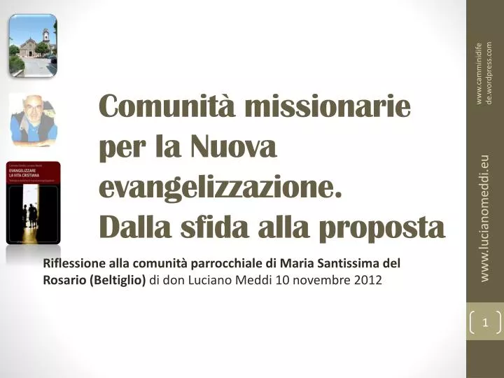 comunit missionarie per la nuova evangelizzazione dalla sfida alla proposta