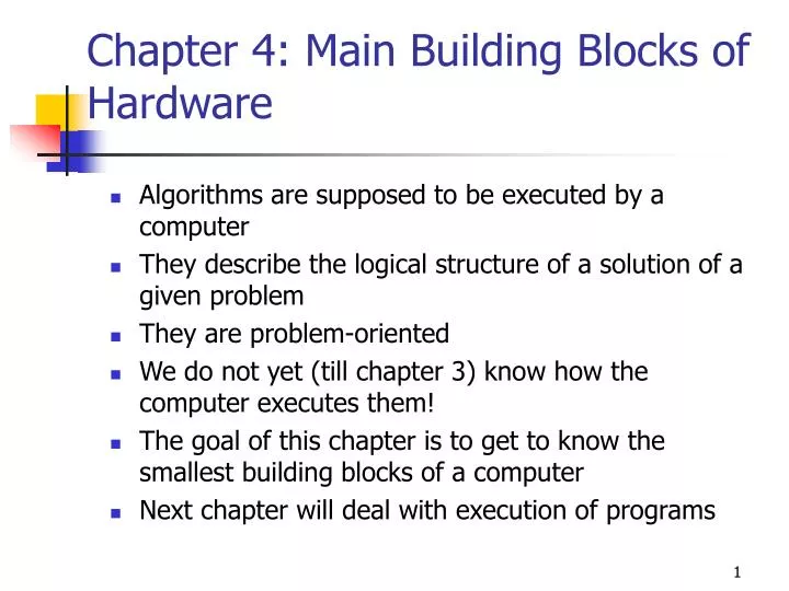 chapter 4 main building blocks of hardware
