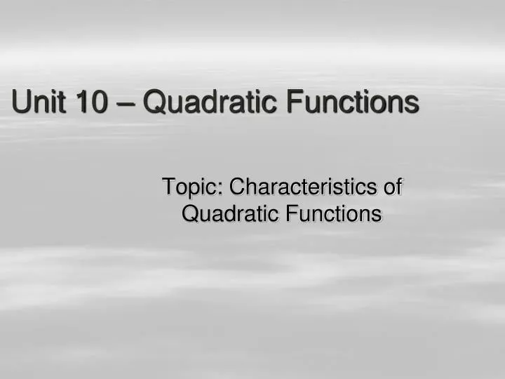 unit 10 quadratic functions