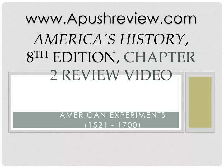 america s history 8 th edition chapter 2 review video