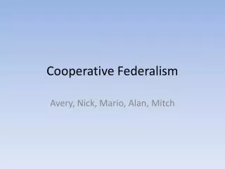 Cooperative Federalism