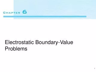 Electrostatic Boundary-Value Problems
