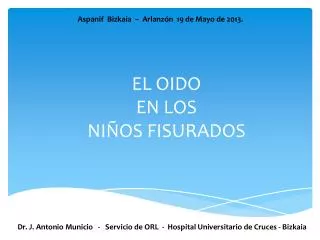 el oido en los ni os fisurados
