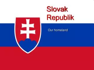 Slovak Republik