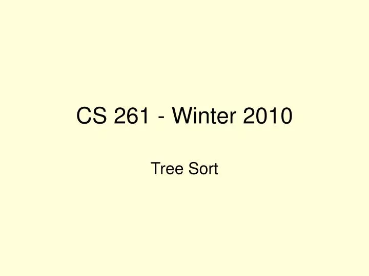 cs 261 winter 2010