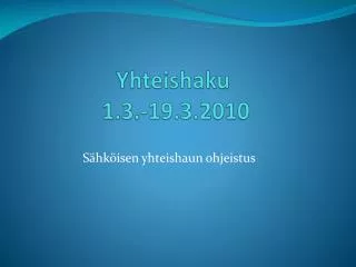 yhteishaku 1 3 19 3 2010