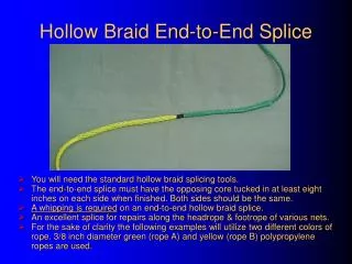 Hollow Braid End-to-End Splice