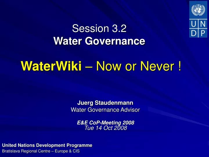 session 3 2 water governance waterwiki now or never