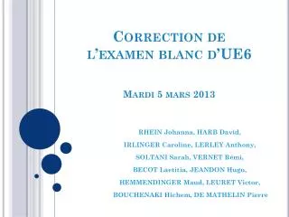 correction de l examen blanc d ue6 mardi 5 mars 2013
