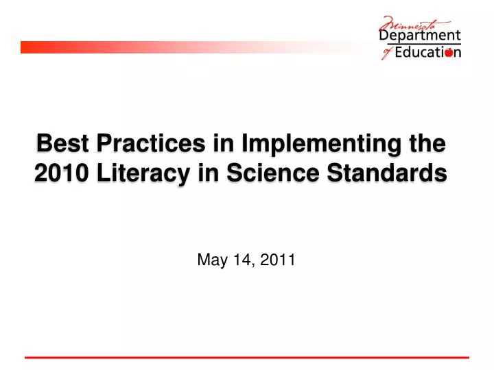 best practices in implementing the 2010 literacy in science standards