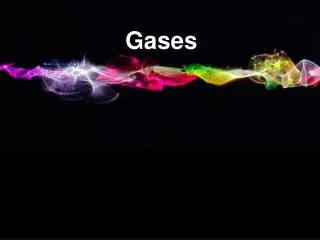 Gases