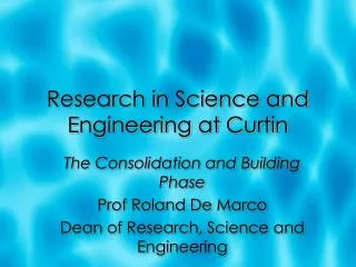 Research in Science and Engineering at Curtin