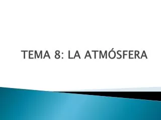 tema 8 la atm sfera