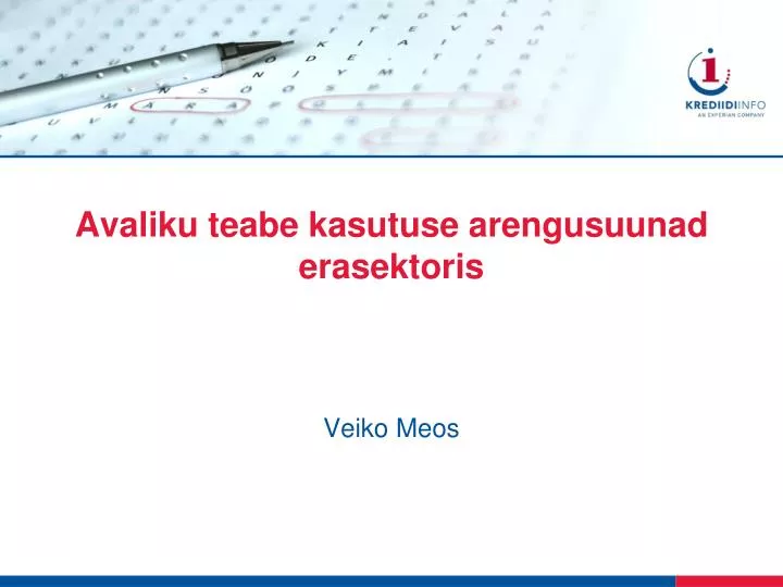 avaliku teabe kasutuse arengusuunad erasektoris