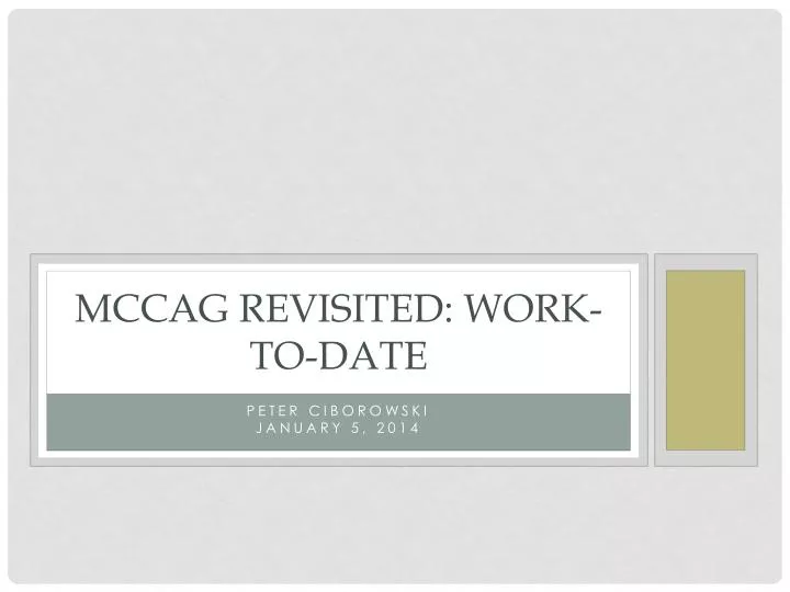 mccag revisited work to date