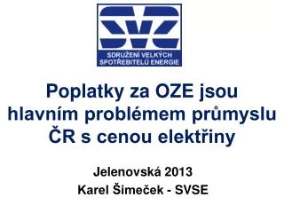 poplatky za oze jsou hlavn m probl mem pr myslu r s cenou elekt iny