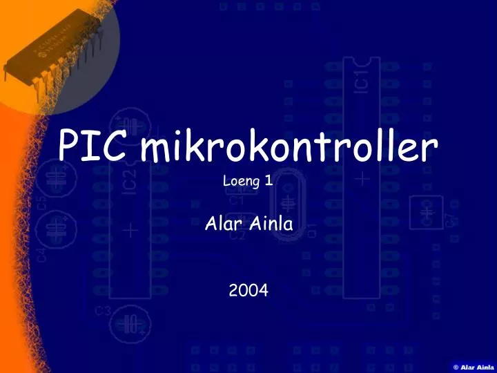 pic mikrokontroller loeng 1