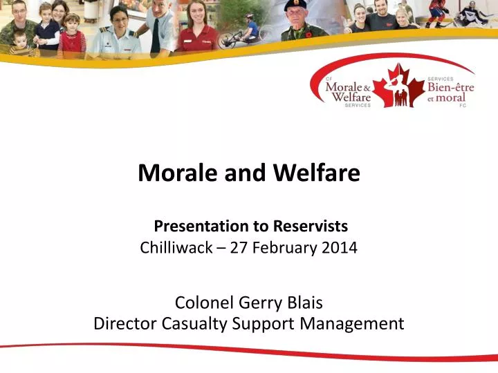 morale and welfare presentation to reservists chilliwack 27 february 2014