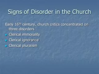 Signs of Disorder in the Church