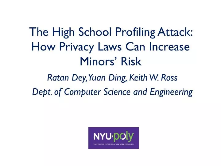 the high school profiling attack how privacy laws can increase minors risk