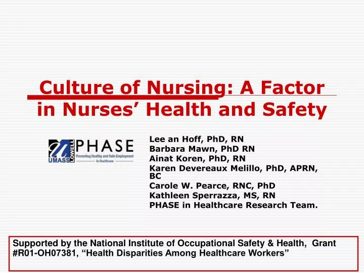 culture of nursing a factor in nurses health and safety