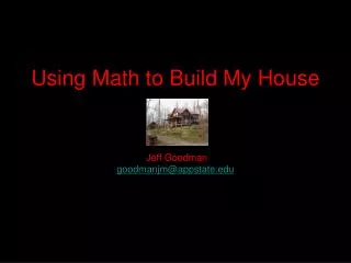 Using Math to Build My House